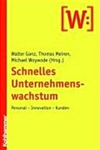 Schnelles Unternehmenswachstum: Personal-Innovation-Kunden (Paperback)