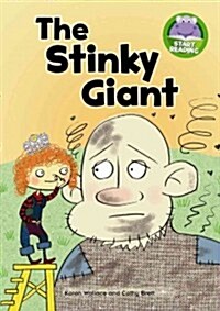 The Stinky Giant (Paperback)