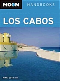 Moon Los Cabos: Including La Paz & Todos Santos (Paperback, 9)