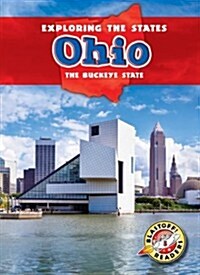 Ohio: The Buckeye State (Library Binding)