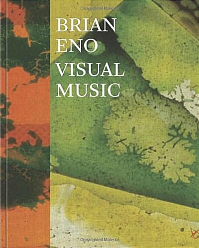 Brian Eno: Visual Music (Hardcover)