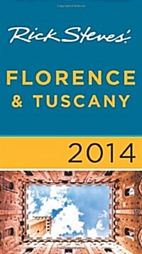 Rick Steves Florence & Tuscany (Paperback, 2014)