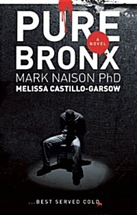 Pure Bronx (Paperback)