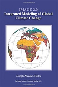Image 2.0: Integrated Modeling of Global Climate Change (Paperback, Softcover Repri)