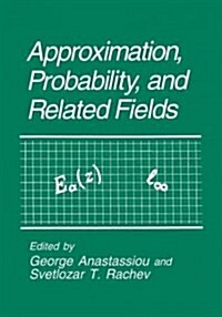 Approximation, Probability, and Related Fields (Paperback)