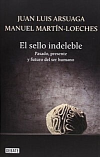 El sello indeleble / The Indelible Signature (Hardcover)