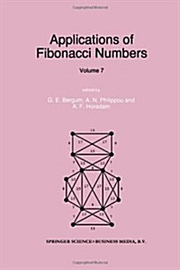 Applications of Fibonacci Numbers: Volume 7 (Paperback, Softcover Repri)