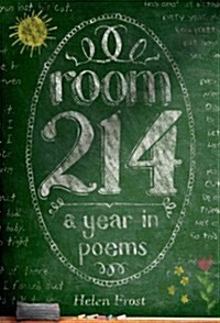 Room 214: A Year in Poems (Paperback)
