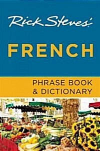 Rick Steves French Phrase Book & Dictionary (Paperback)
