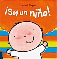 쵹oy un nino! / I Am a Boy! (Hardcover)