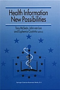 Health Information -- New Possibilities (Paperback, Softcover Repri)
