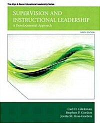 Supervision and Instructional Leadership with Video-Enhanced Pearson eText Access Card Package: A Developmental Approach (Hardcover, 9)