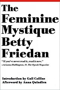 The Feminine Mystique (Paperback, 50, Anniversary)