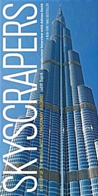 Skyscrapers: A History of the Worlds Most Extraordinary Buildings -- Revised and Updated (Hardcover)