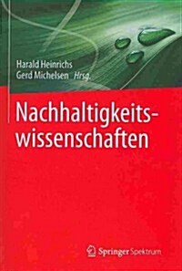 Nachhaltigkeitswissenschaften (Paperback, 2014)