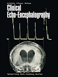 Clinical Echo-Encephalography (Paperback, Softcover Repri)