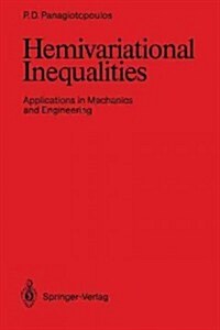 Hemivariational Inequalities: Applications in Mechanics and Engineering (Paperback, Softcover Repri)