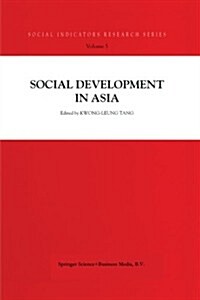 Social Development in Asia (Paperback, Softcover Repri)