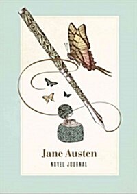 A Jane Austen Novel Journal: With Notable Quotations from Jane Austen (Hardcover)