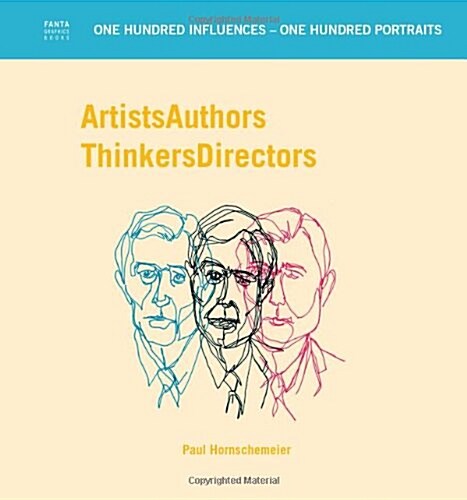 Artists Authors Thinkers Directors (Hardcover)