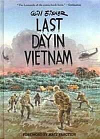 Last Day in Vietnam (2nd Edition) (Hardcover, 2, Revised)