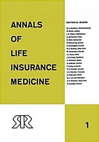 Annals of Life Insurance Medicine: 1962 Volume 1 (Paperback, Softcover Repri)