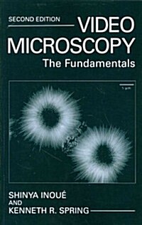 Video Microscopy: The Fundamentals (Paperback, 2, 1997. Softcover)