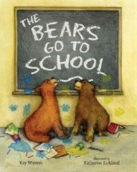 The Bears Go to School (Hardcover)