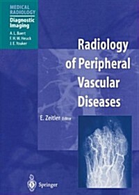 Radiology of Peripheral Vascular Diseases (Paperback, Softcover Repri)