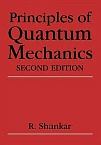 Principles of Quantum Mechanics (Paperback, 2, Softcover Repri)