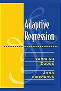 Adaptive Regression (Paperback, Softcover Repri)