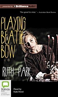 Playing Beatie Bow (Audio CD, Unabridged)