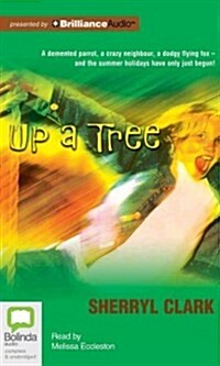 Up a Tree (Audio CD, Unabridged)