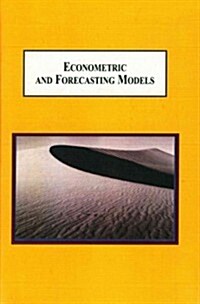 Econometric and Forecasting Models (Hardcover)