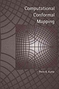 Computational Conformal Mapping (Paperback, 1998)