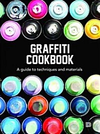 Graffiti Cookbook (Hardcover)