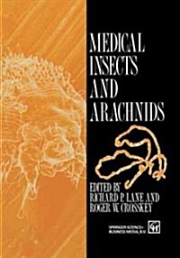 Medical Insects and Arachnids (Paperback, Softcover Repri)