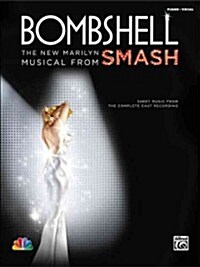 [중고] Bombshell - The New Marilyn Musical from Smash (Paperback)