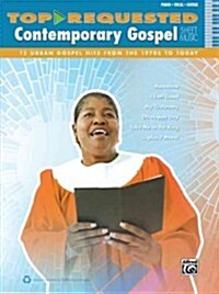 Top-Requested Contemporary Gospel Sheet Music (Paperback)