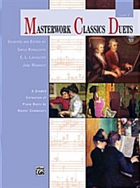 Masterwork Classics Duets, Level 3 (Paperback)