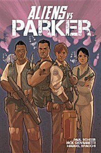 Aliens Vs Parker (Paperback)