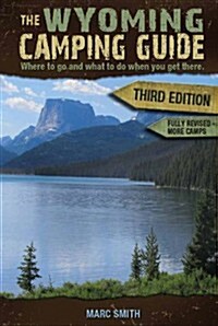 The Wyoming Camping Guide (Paperback)