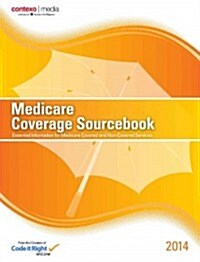 2014 Medicare Coverage Sourcebook (Spiral)