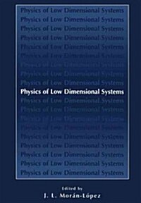 Physics of Low Dimensional Systems (Paperback, Softcover Repri)