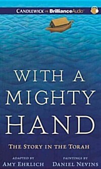 With a Mighty Hand (MP3, Unabridged)