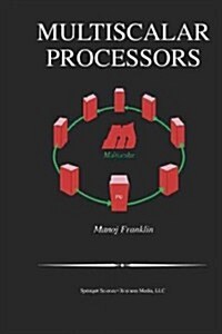 Multiscalar Processors (Paperback, 2003)