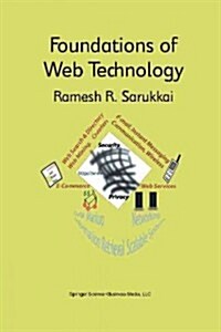 Foundations of Web Technology (Paperback, Softcover Repri)