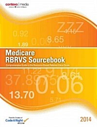 2014 Medicare RBRVS Sourcebook (Spiral)