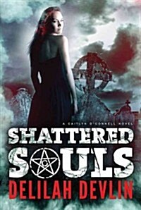Shattered Souls (Paperback)