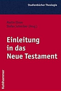 Einleitung in Das Neue Testament (Paperback)